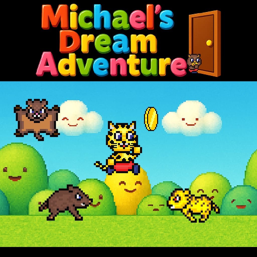 Michael's Dream Adventure