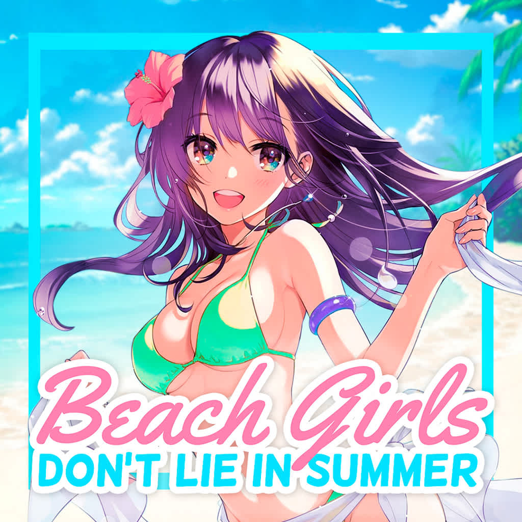 Beach Girls: Don't Lie in Summer