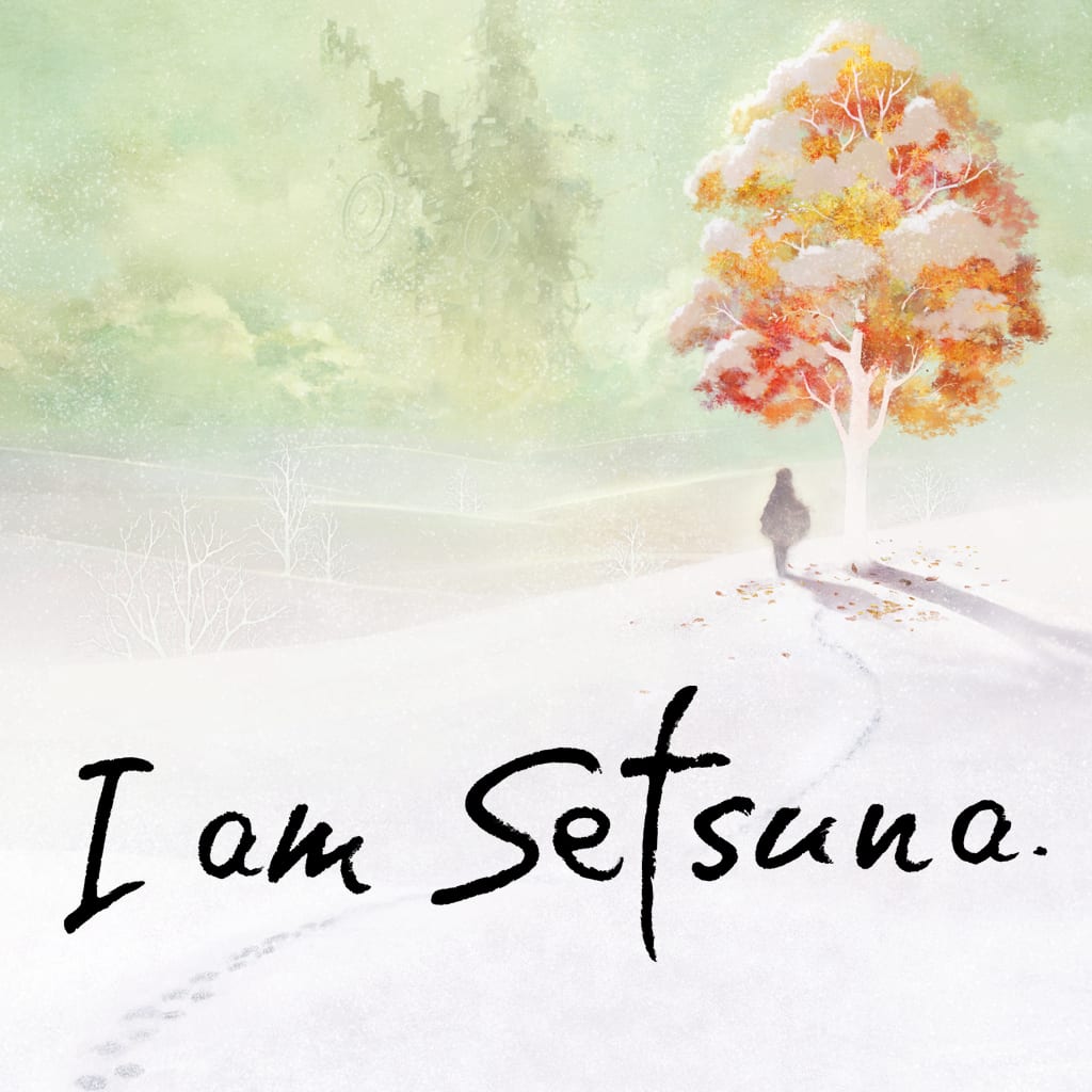 I Am Setsuna