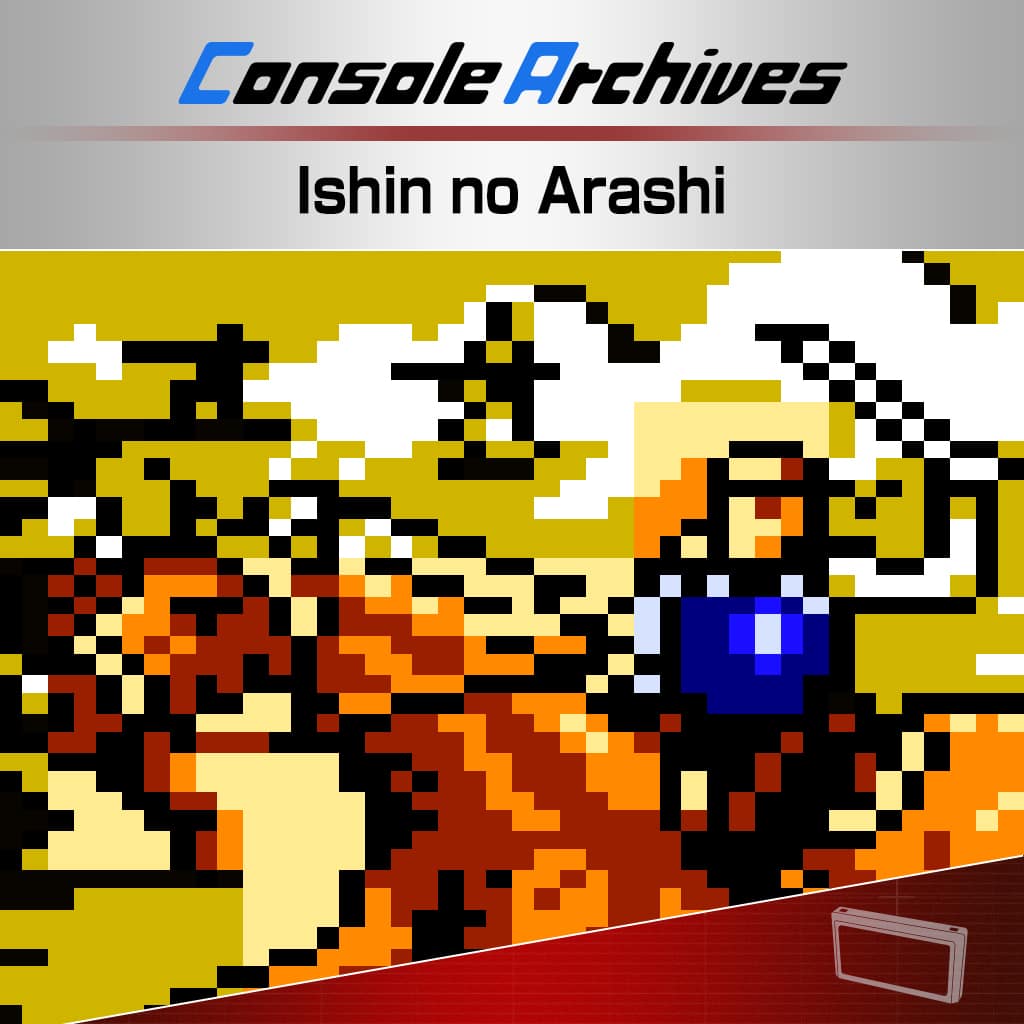 Console Archives Ishin no Arashi