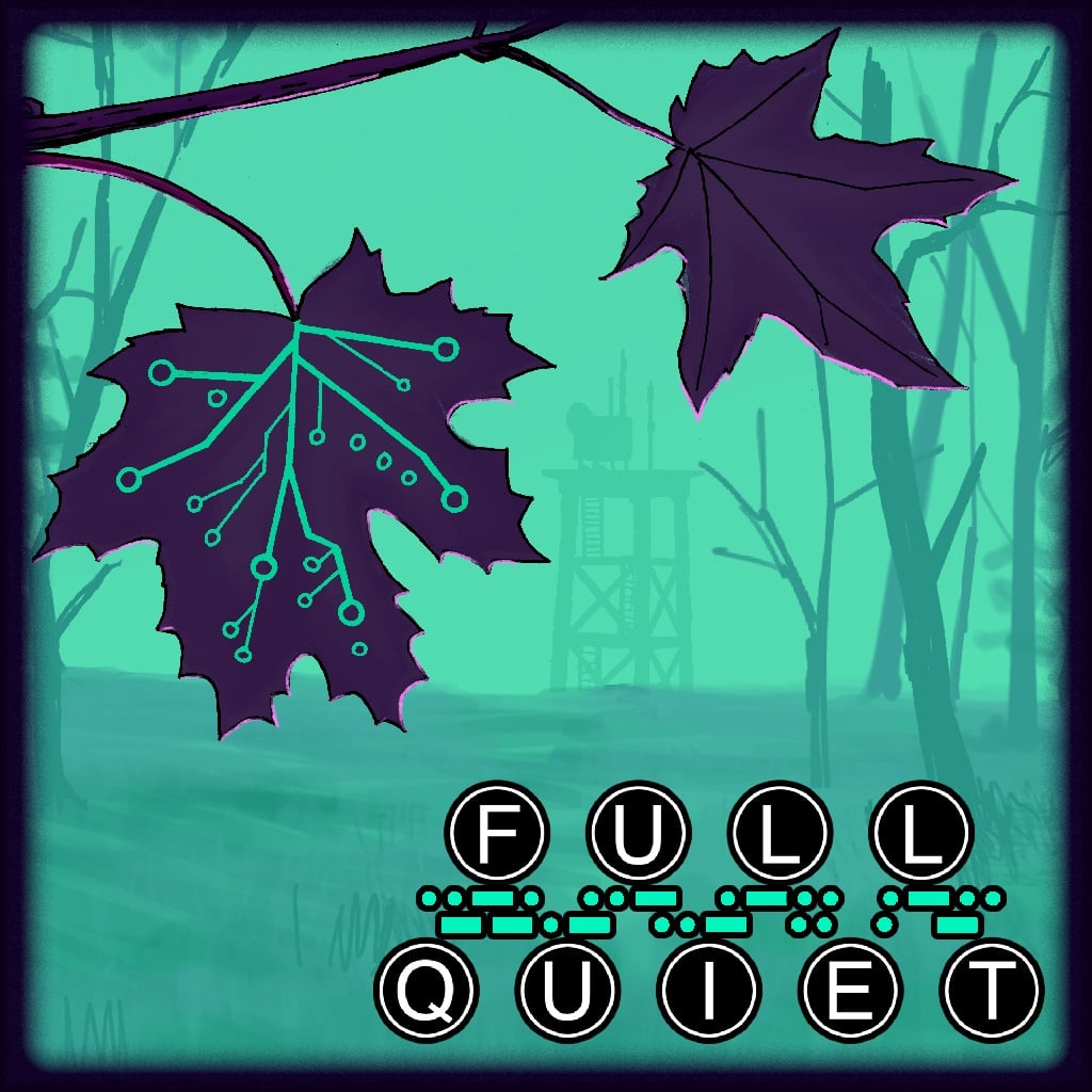Full Quiet