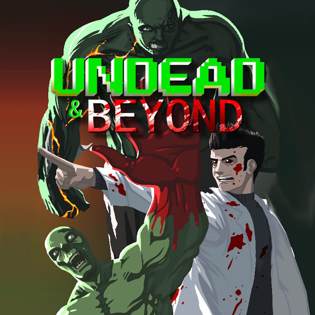 Undead & Beyond