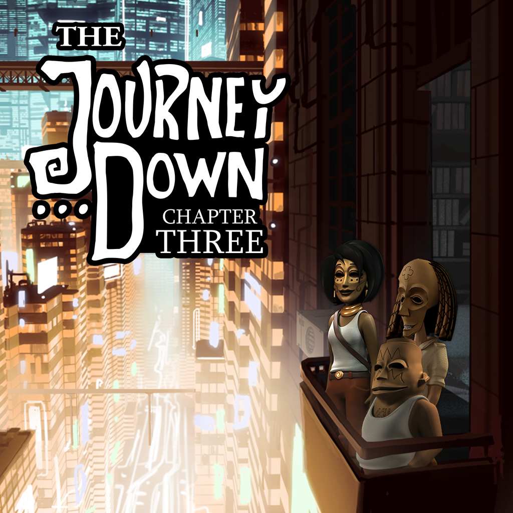 The Journey Down: Chapter Three