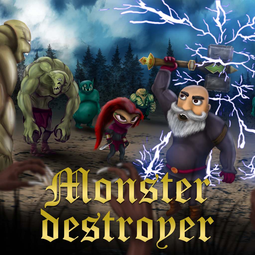 Monster destroyer