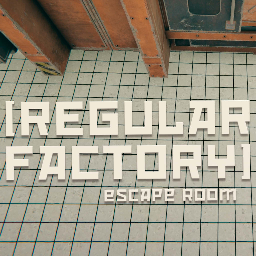 Regular Factory: Escape Room