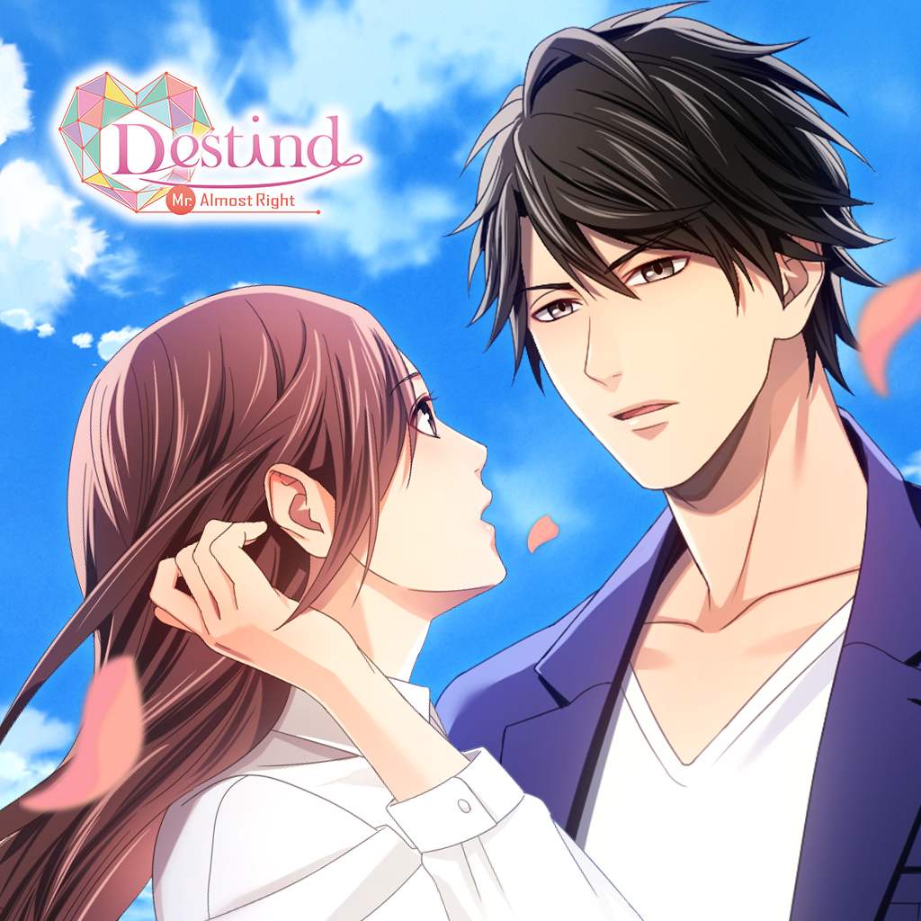 Destind: Mr. Almost Right