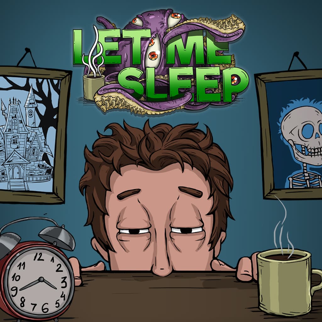 Let Me Sleep