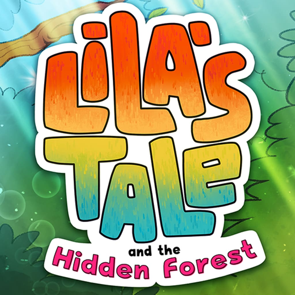 Lila's Tale and the Hidden Forest