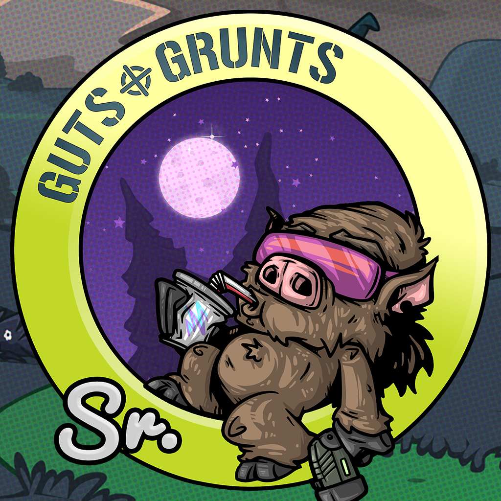 Guts 'n Grunts Sr.