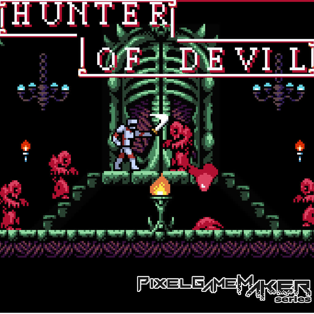 Pixel Game Maker Series HUNTER OF DEVIL