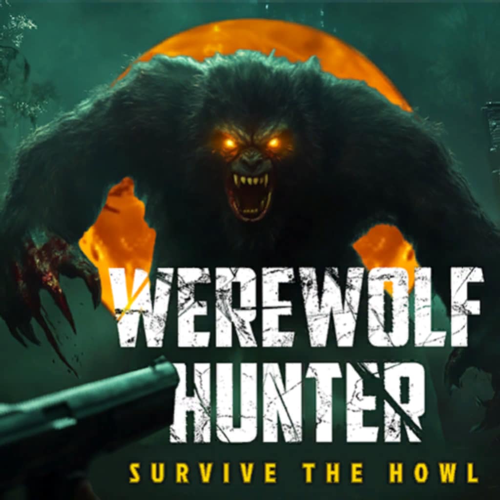 Werewolf Hunter - Survive The Howl