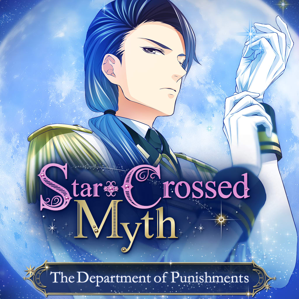 Star-Crossed Myth - The Department of Punishments -