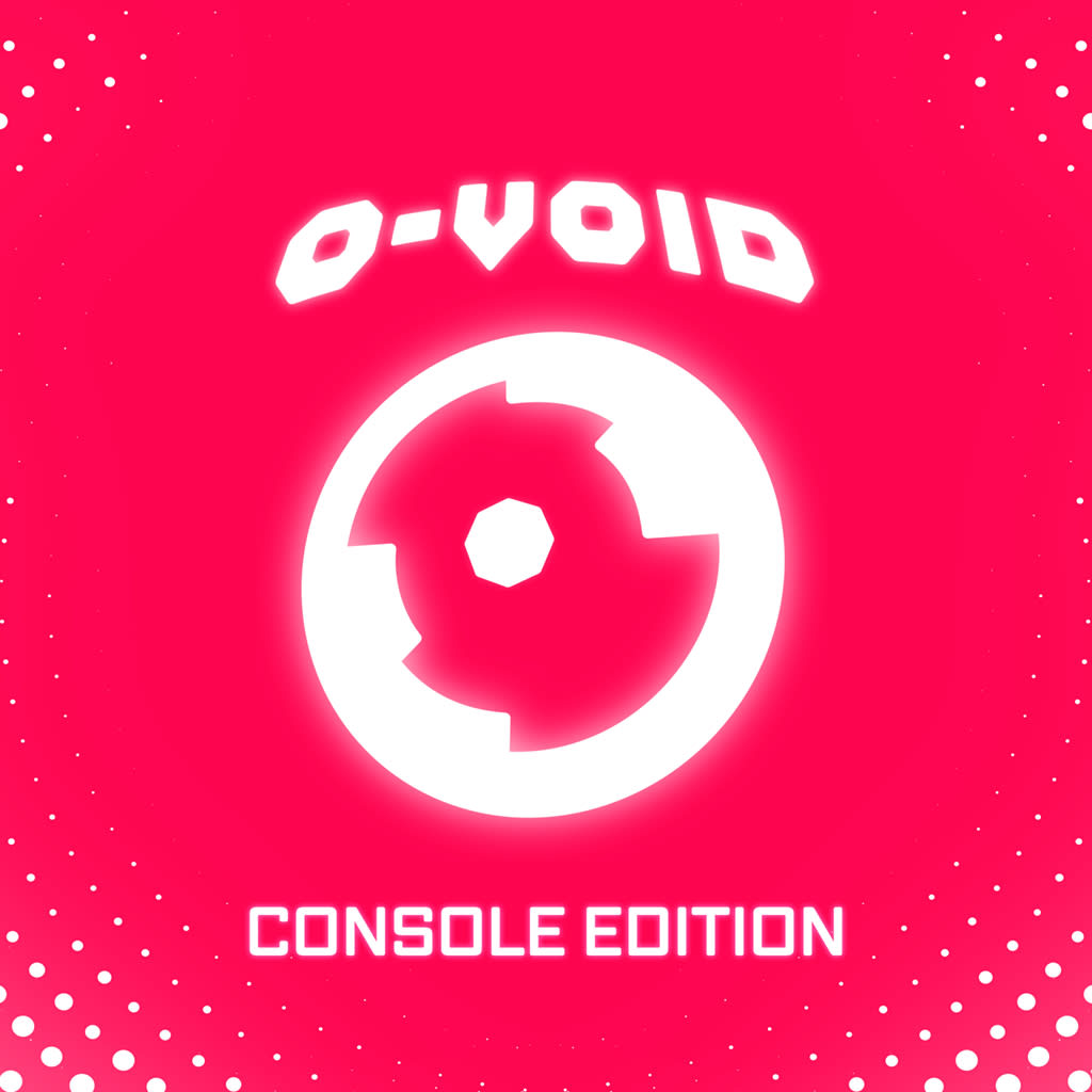 O-VOID: Console Edition