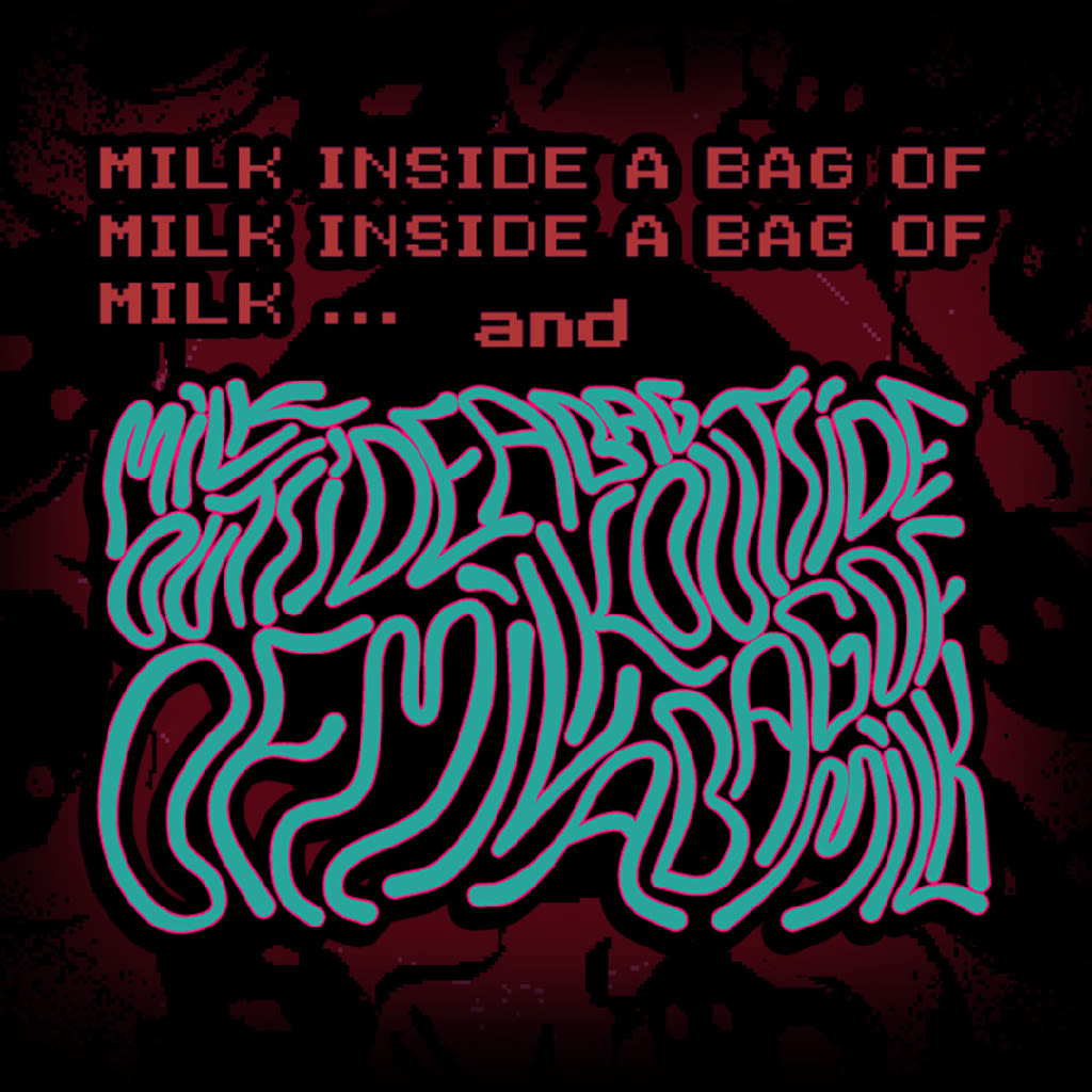 Milk inside a bag of milk inside a bag of milk and Milk outside a bag of milk outside a bag of milk