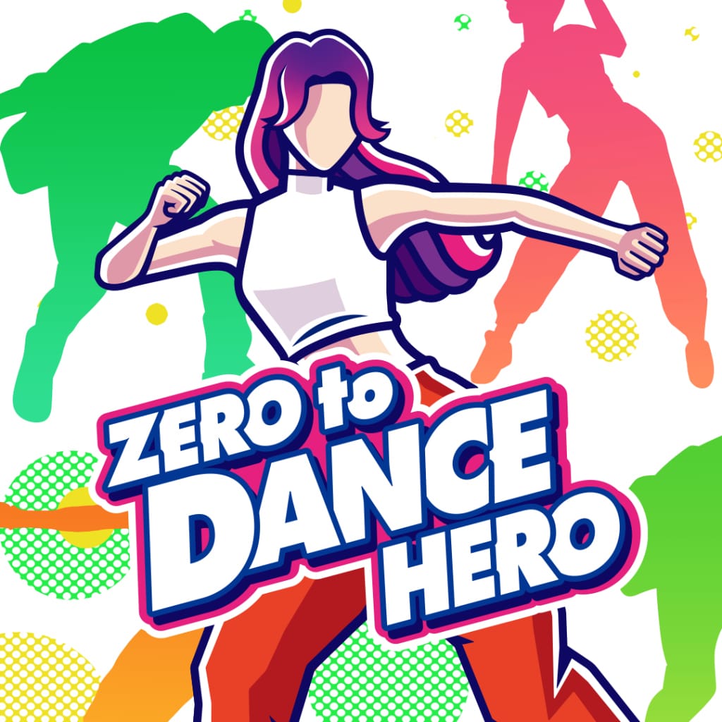 Zero to Dance Hero