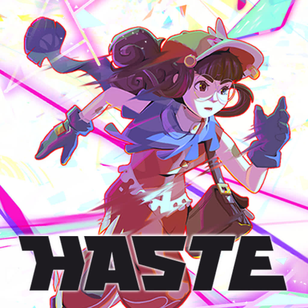 Haste