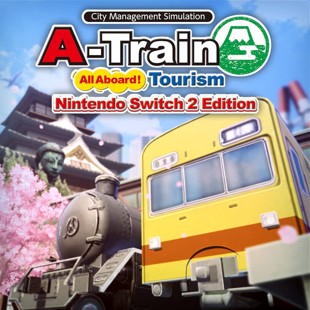 A-Train: All Aboard! Tourism Nintendo Switch 2 Edition