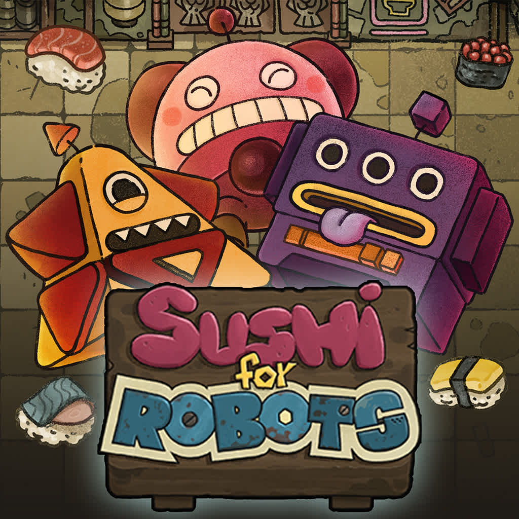 Sushi For Robots