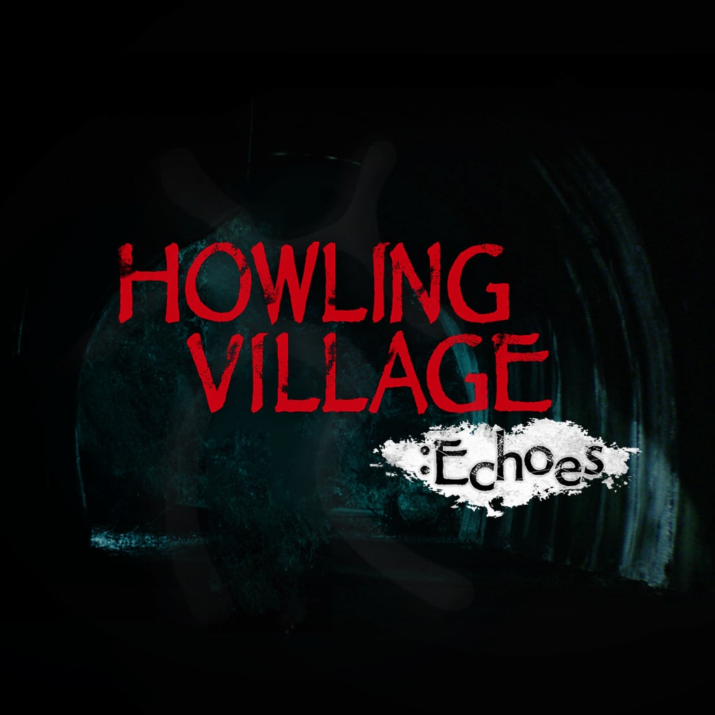 Howling Village: Echoes