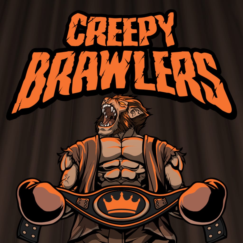 Creepy Brawlers