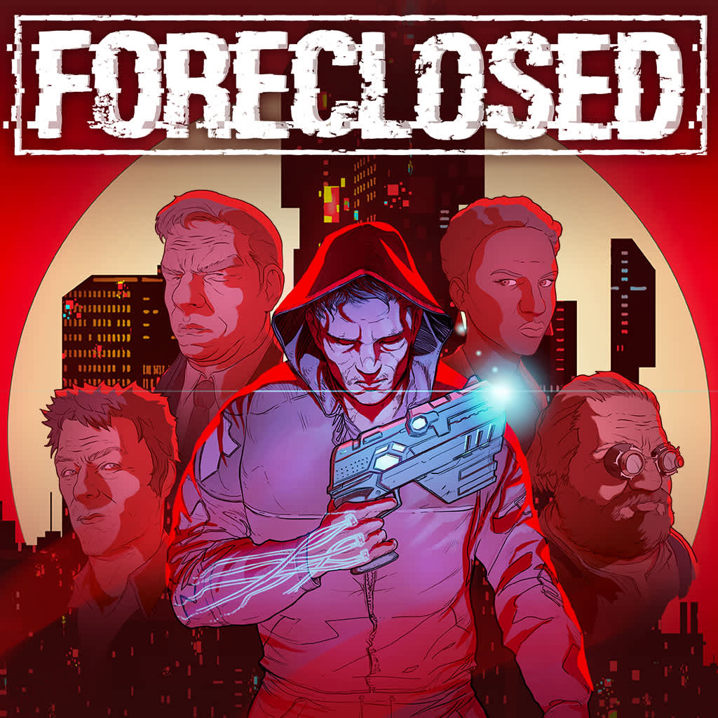 FORECLOSED