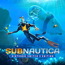 Subnautica - Nintendo Switch™ 2 Edition