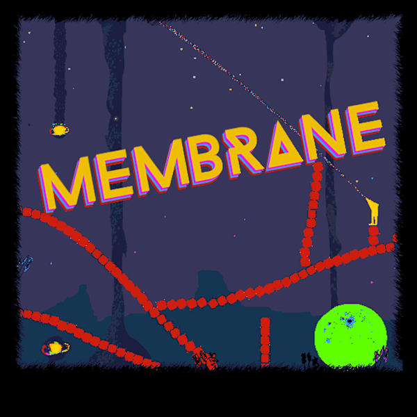 MEMBRANE