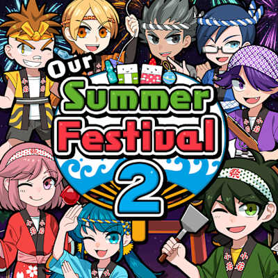 Our Summer Festival 2