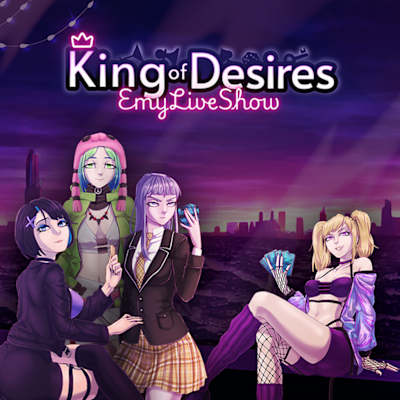 EmyLiveShow: King of Desires