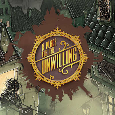 A Place for the Unwilling