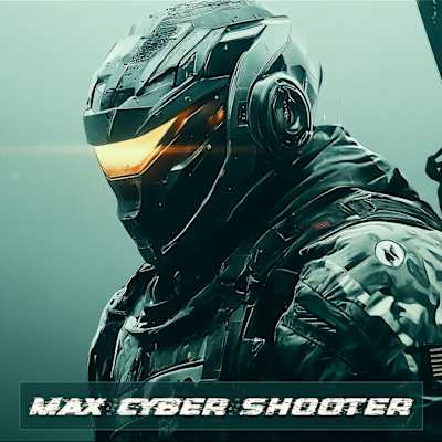 Max Cyber Shooter