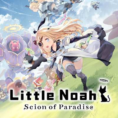 Little Noah: Scion of Paradise