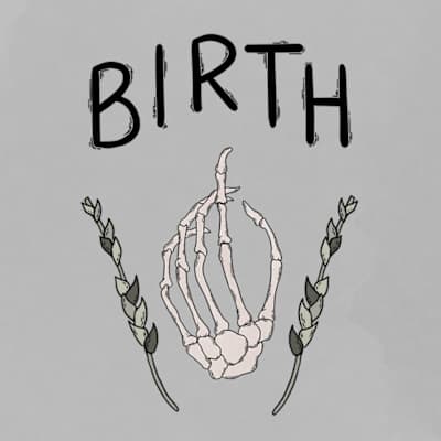 Birth