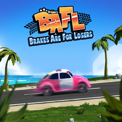 BAFL - Brakes Are For Losers
