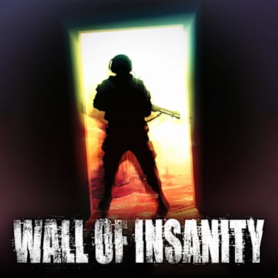 Wall of insanity
