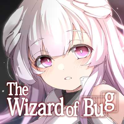 The Wizard of Bug