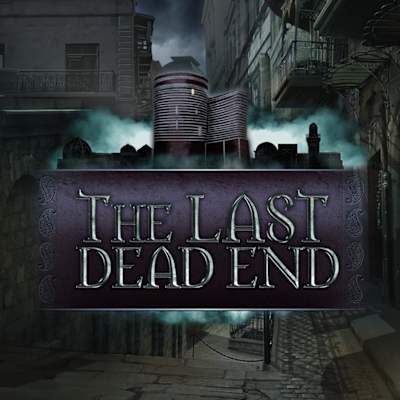 The Last Dead End