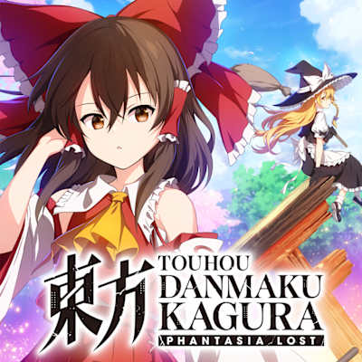 Touhou Danmaku Kagura Phantasia Lost