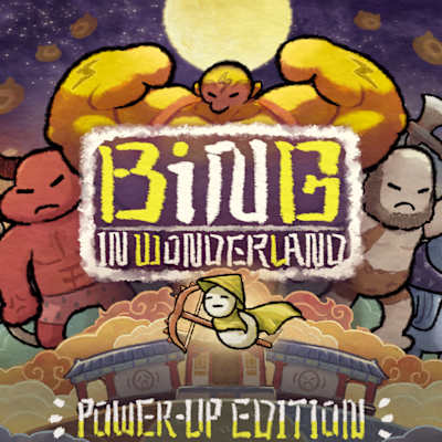 Bing in Wonderland Power Up Edition