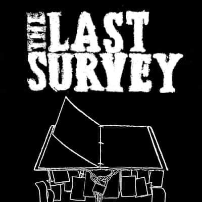 The Last Survey