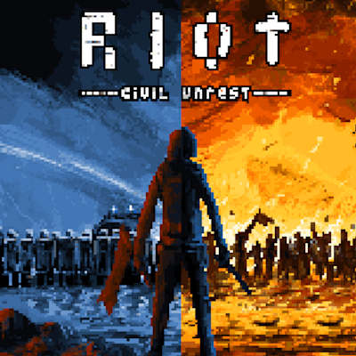 RIOT - Civil Unrest