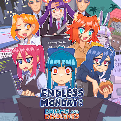 Endless Monday: Dreams and Deadlines