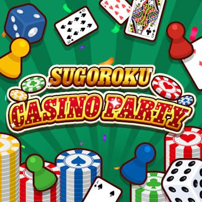 SUGOROKU CASINO PARTY