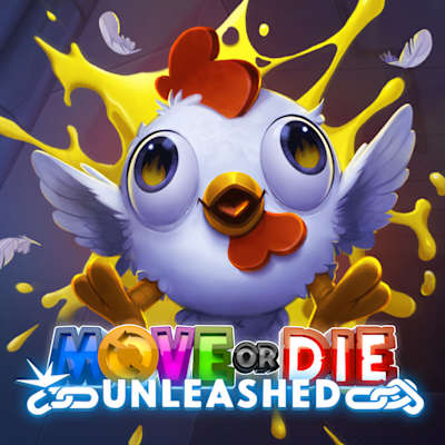 Move or Die: Unleashed