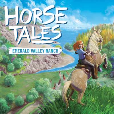 Horse Tales: Emerald Valley Ranch 