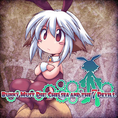 BUNNY MUST DIE! CHELSEA AND THE 7 DEVILS.