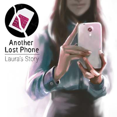 Another Lost Phone: Laura's Story