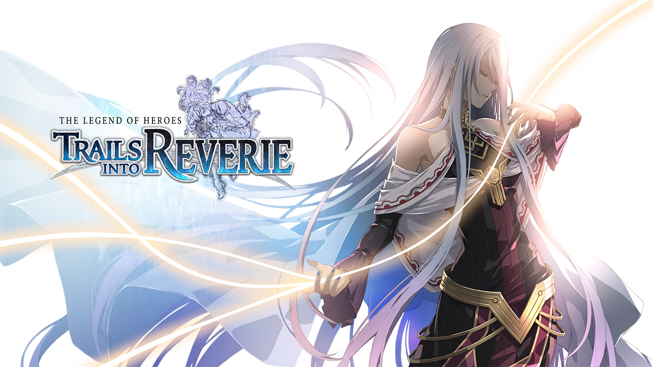 REVERIE 200 - 50+9 10/31まで The Legend of Heroes: Trails into Reverie | Deku Deals