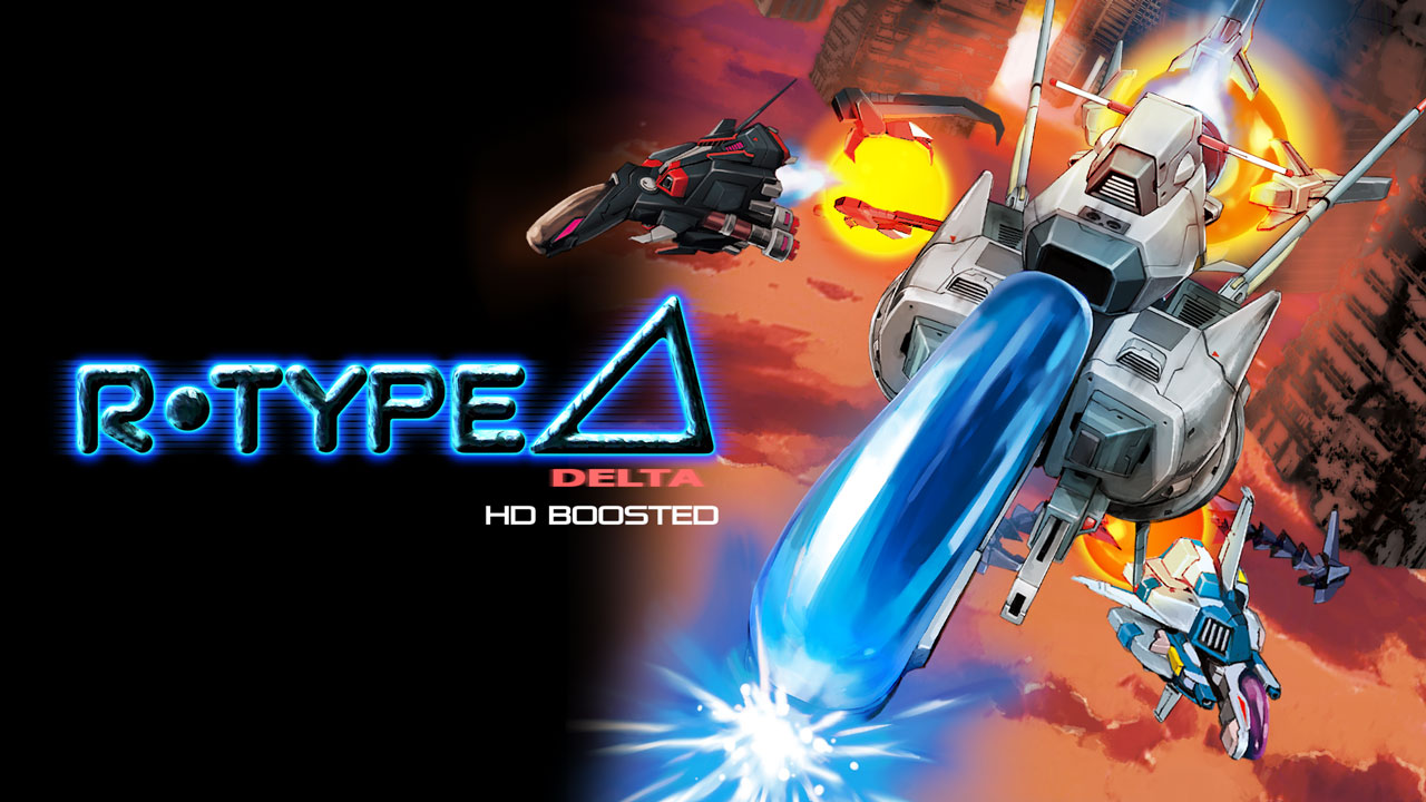 R-Type Delta: HD Boosted | Deku Deals