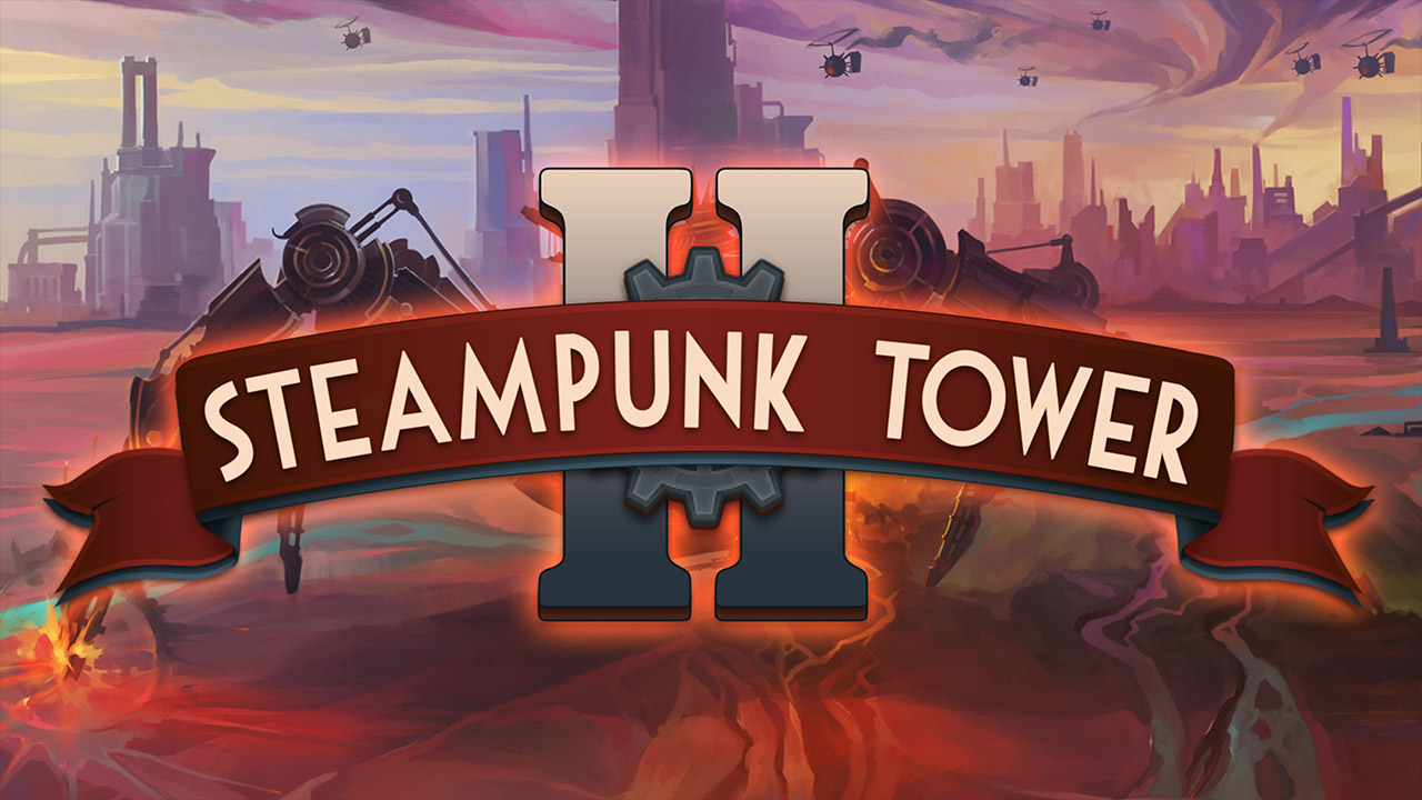 Steampunk Tower 2 | Deku Deals